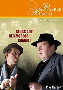 Pfarrer braun glück auf - pfarrer,