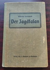 Buch Jagd   der Jagdfasan 1910