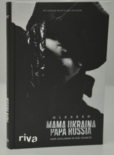 Mama Ukraina, Papa Russia