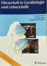 Ultraschall in Gynäkologie und Geburtshilfe Sohn Holzgreve Sonographie Lehrbuch