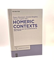 Franco Montanari, Homeric contexts - neoanalysis and the interpretation of oral 