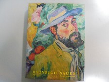Drenker-Nagels, Klara: Heinrich Nauen 1880-1940: Monographie und Werkverzeichnis