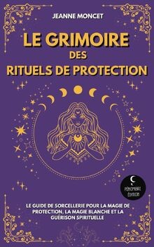 Grimoire des rituels de - grimoire,