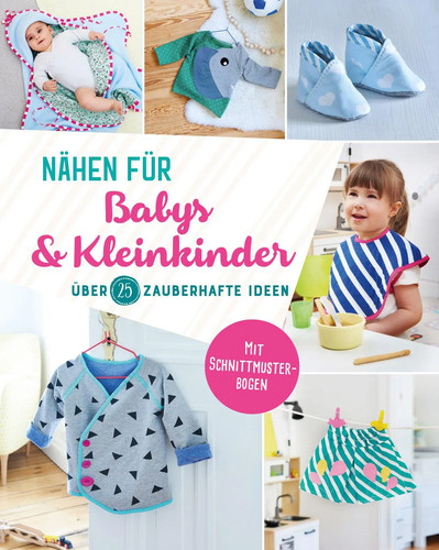 Nähen für babys und - nähen,