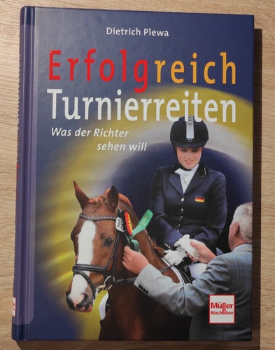 Erfolgreich turnierreiten - erfolgreich,