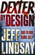 Dexter by Design: Book Four by