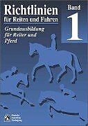 Richtlinien für Reiten und Fahren 1. Grundausbildung für... | Buch | Zustand gut
