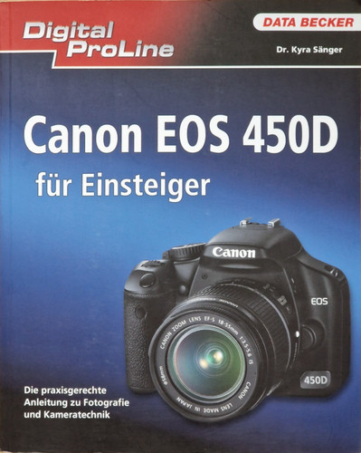 Canon eos 450d für - für, einsteiger