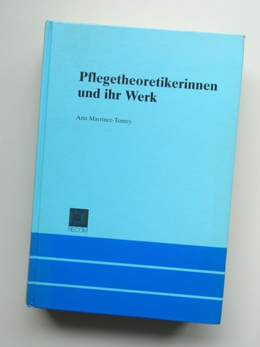 Pflegetheoretikerinnen und ihr