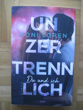 Unzertrennlich: Du und ich: New Adult Roman Band 2, Roni Loren, gebraucht