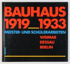 Bauhaus: 1919-1933. Meister-