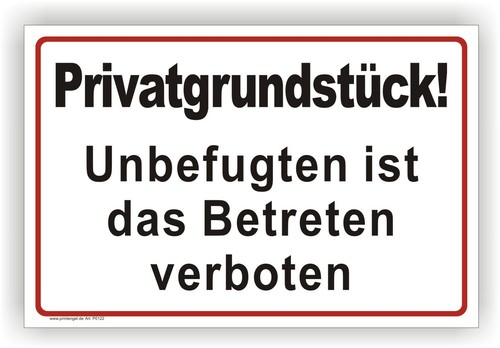 Privatgrundstück unbefugten - privatgrundstück,