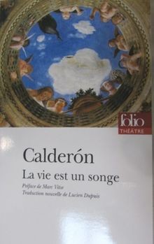 Vie est songe von - est,