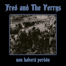 FRED AND THE PERRYS - Non