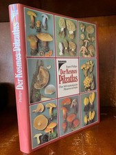 Der Kosmos Pilzatlas. Über 900 heimische Pilzarten in Farbe. Philipps, Roger:
