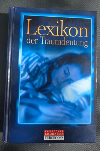 Lexikon der traumdeutungen - der,