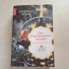 Der Prinzessinnenmörder von Andreas Föhr (2011 / TB / Knaur Verlag)