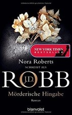 Mörderische Hingabe: Roman