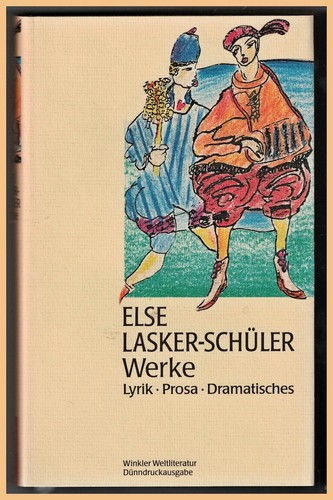 Else lasker schüler werke ein - else,