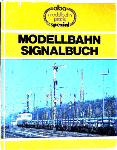 Alba modellbahn praxis spezial - alba,