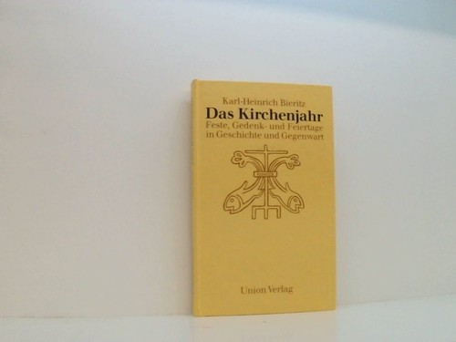 Das kirchenjahr feste - das, kirchenjahr.