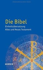 Die Bibel: Einheitsubersetzung