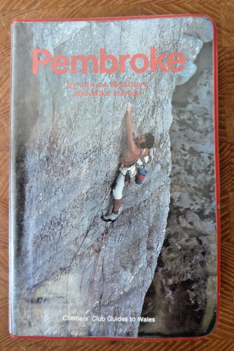 Pembroke rock climbers guide - pembroke,
