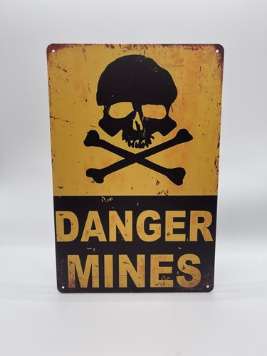 Blechschild danger mines - danger,