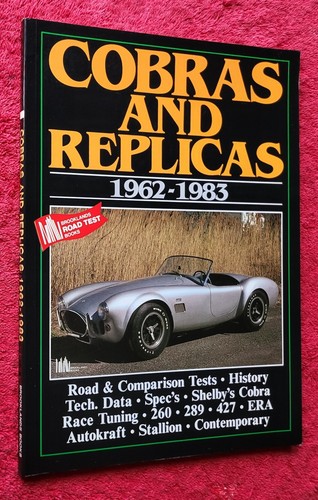 Cobras and replicas - replicas, 1962-1983