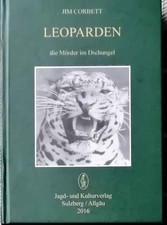Leoparden - die Mörder im Dschungel. Corbett, Jim: