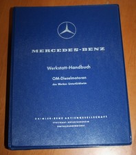 Werkstatthandbuch Mercedes OM 621 / OM 636 - Orginal 1959