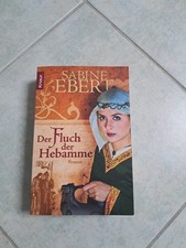 Der Fluch der Hebamme von Sabine Ebert (2010, Taschenbuch)