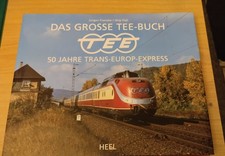 Das große TEE-Buch - 50 Jahre