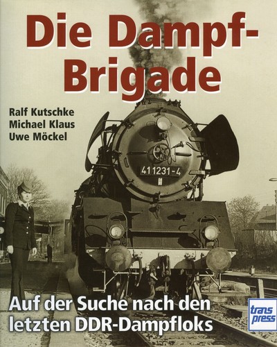 Die dampf brigade - /, transpress