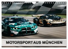 Motorsport aus München (Wandkalender 2026 DIN A4 quer), CALVENDO Monatskalender