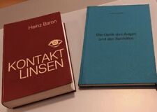 Bücher Augen - Optik  Refraktion - Kontaktlinsen - Optiker - Augenarzt - wie Neu