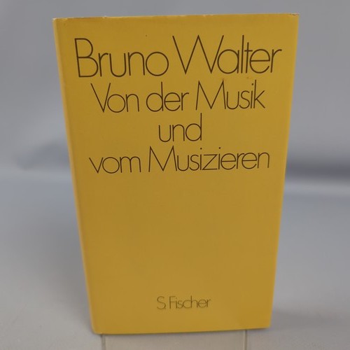 Bruno walter von der musik - von,