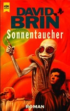 Brin, David: Sonnentaucher, Heyne SF 5278, Uplift 2
