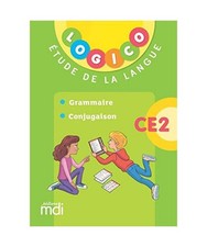 Logico - Etude de la langue CE2 1 - Grammaire et conjugaison - 2019: Grammaire, 