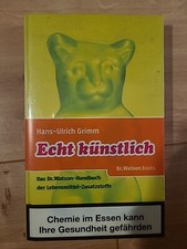 Echt künstlich. Von Grimm, Hans-Ulrich,