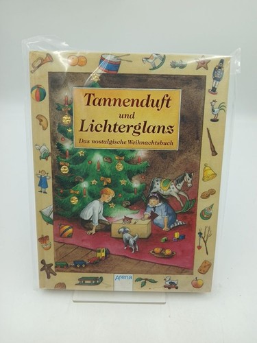 Tannenduft und lichterglanz - tannenduft,