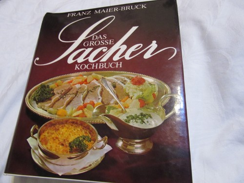 Das grosse sacher kochbuch - das, /