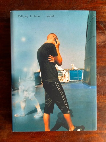 Wolfgang tillmans manual - tillmans:,