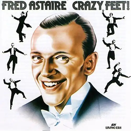 Astaire fred crazy feet - astaire,fred,