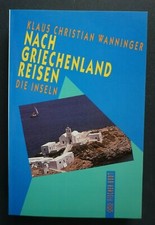 Nach Griechenland reisen Die