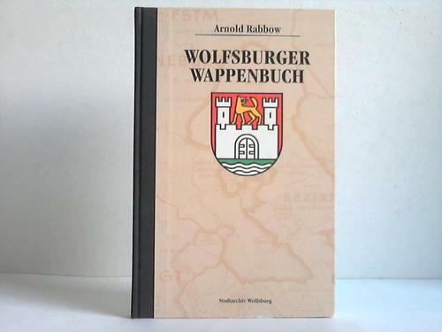 Wolfsburger wappenbuch die - wappenbuch.,