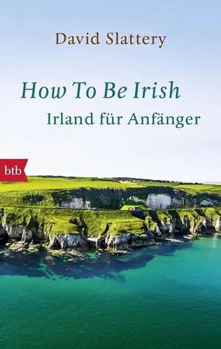 How irish - to, be