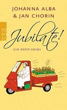 Jubilate!: Ein Papst-Krimi