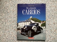 Die schönsten Cabrios , U. Rahn-Huber , Lechner Verlag , HC , 1991 , sehr gut