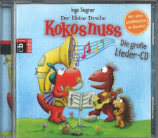 Der kleine Drache Kokosnuss von Ingo Siegner Die große Lieder-CD (2013)